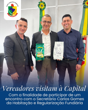 Vereadores vão à Capital