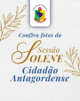 Sessão Solene Cidadão Antagordense - confira fotos
